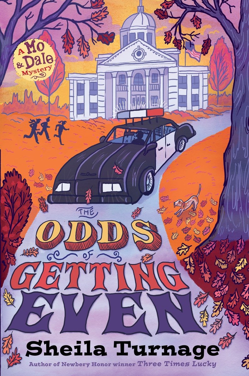 The Odds of Getting Even (2015) by Sheila Turnage