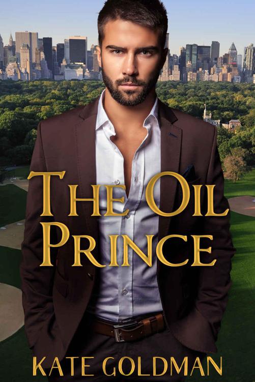 The Oil Prince (Contemporary Romance) by Goldman, Kate