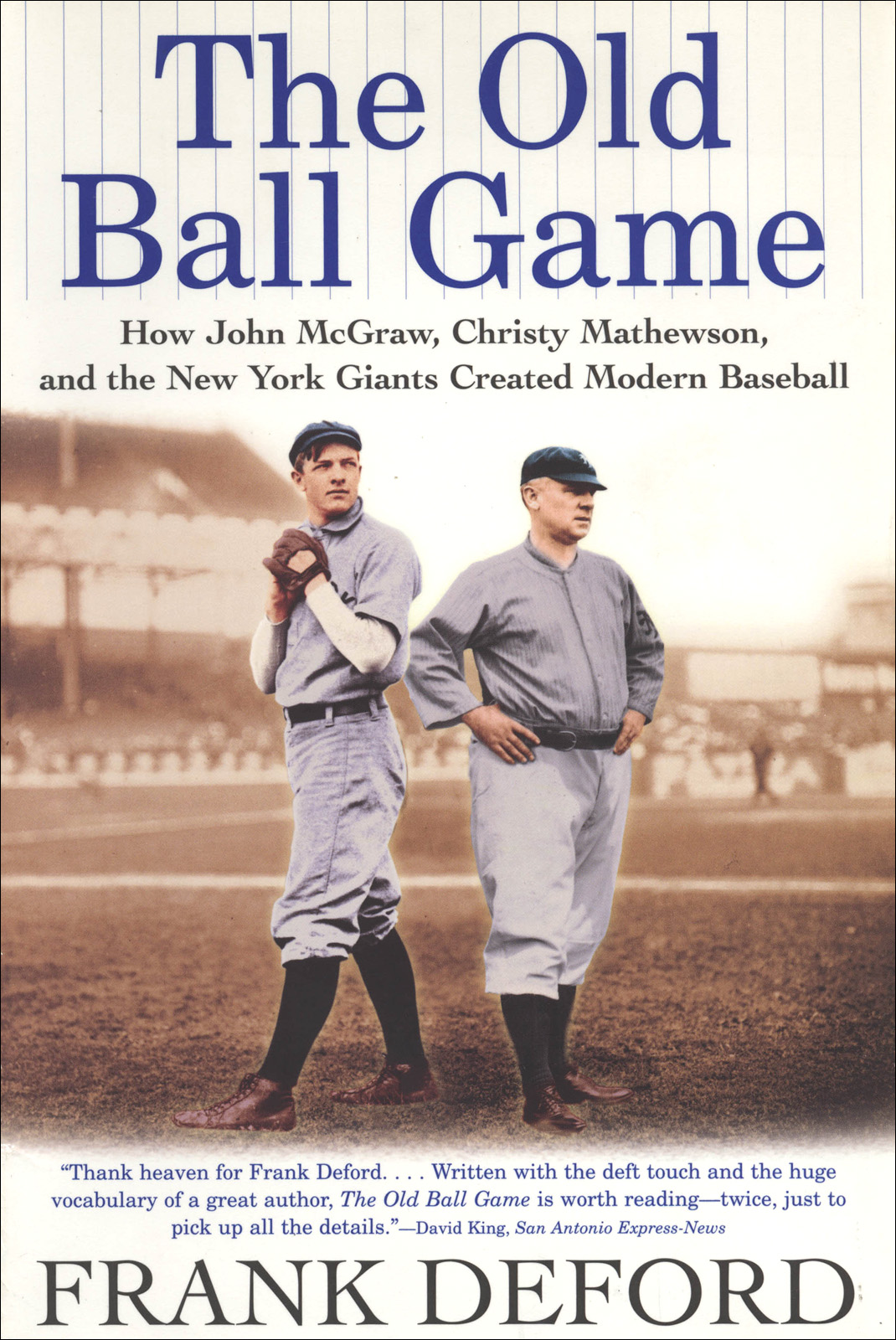 The Old Ball Game (2005) by Frank Deford