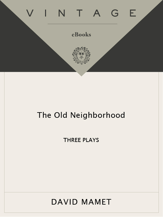 The Old Neighborhood by David Mamet