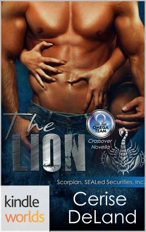 The Omega Team: The Lion (Kindle Worlds Novella) by Cerise DeLand