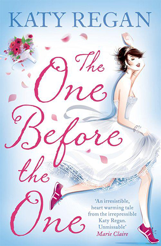 The One Before the One by Katy Regan