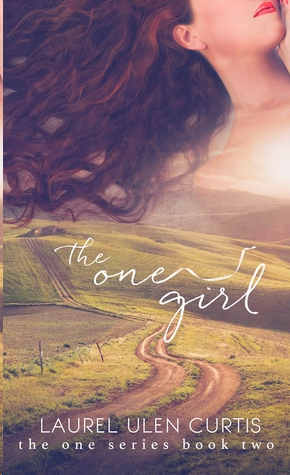 The One Girl by Laurel Curtis