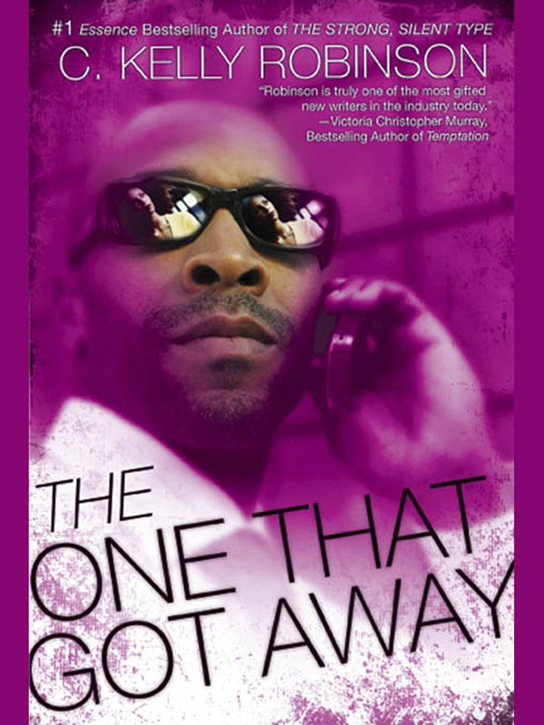 The One That Got Away by C. Kelly Robinson