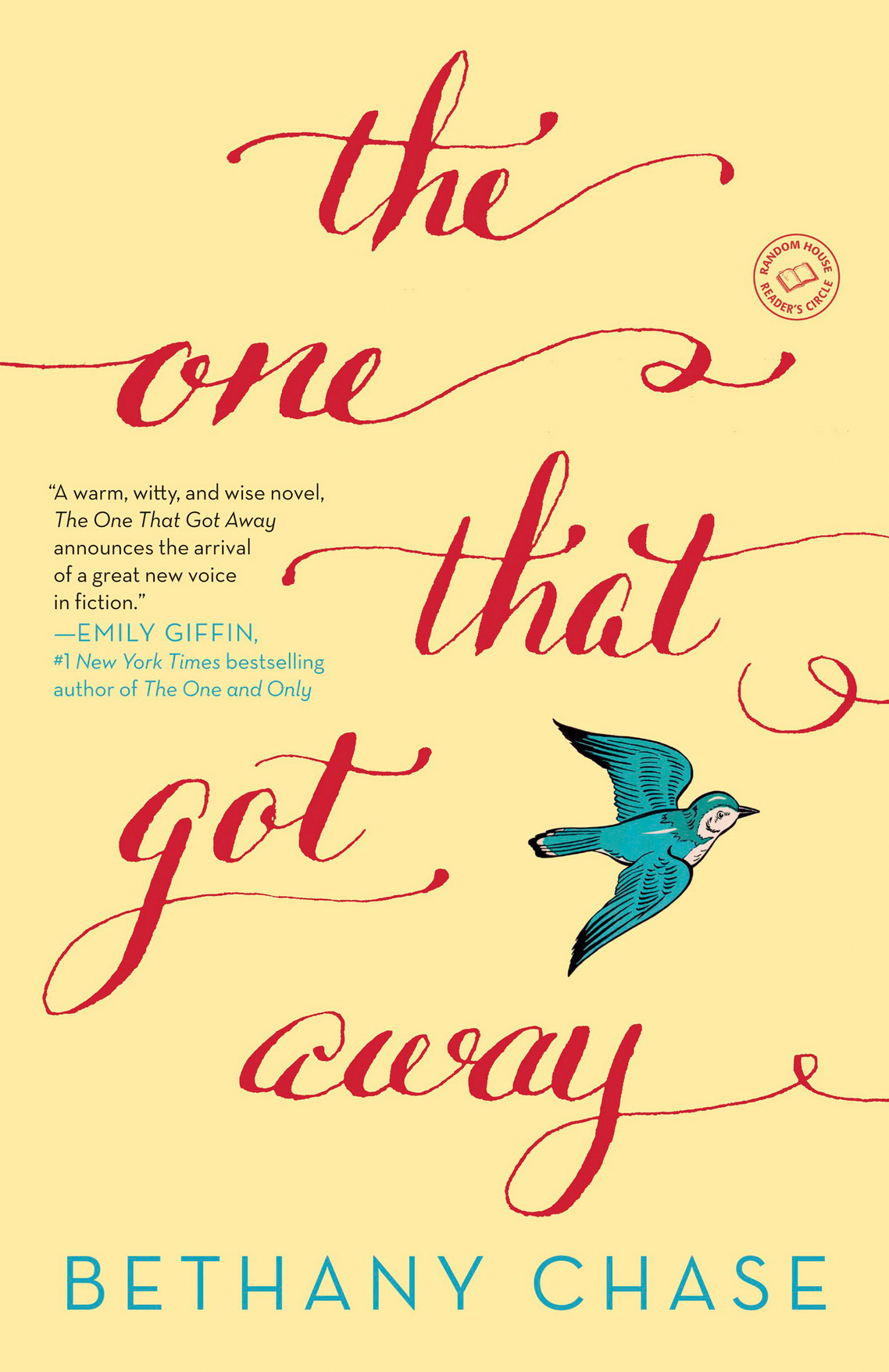 The One That Got Away (2015) by Bethany Chase