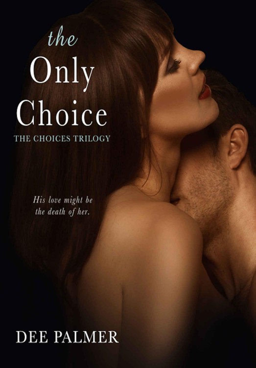 The Only Choice (The Choices Trilogy #3)