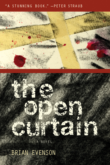 The Open Curtain (2010) by Brian Evenson