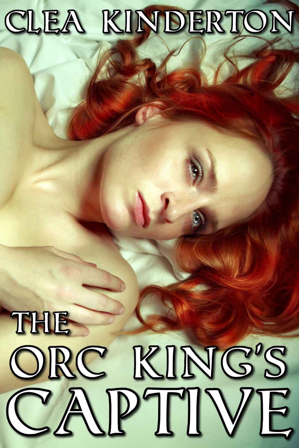 The Orc King's Captive