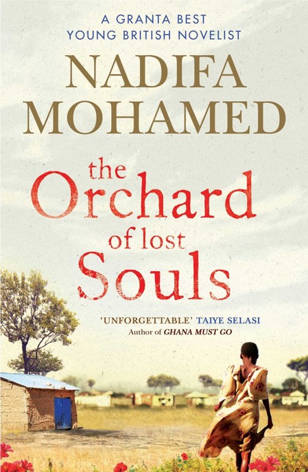 The Orchard of Lost Souls by Nadifa Mohamed