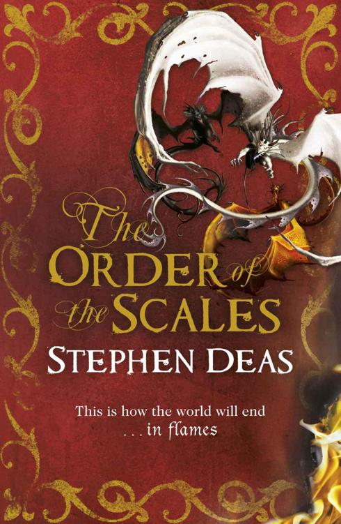 The Order of the Scales by Stephen Deas