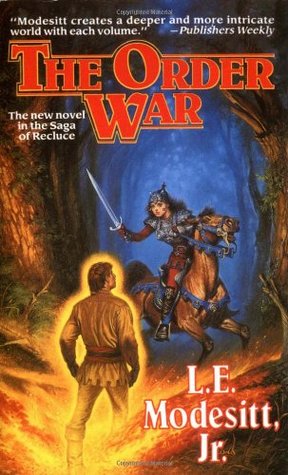 The Order War (1996) by L.E. Modesitt Jr.