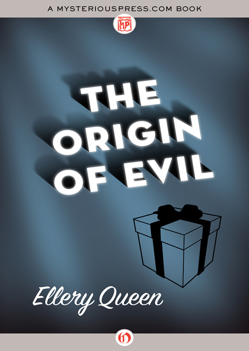 The Origin of Evil by Ellery Queen