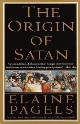 The Origin of Satan by Elaine Pagels