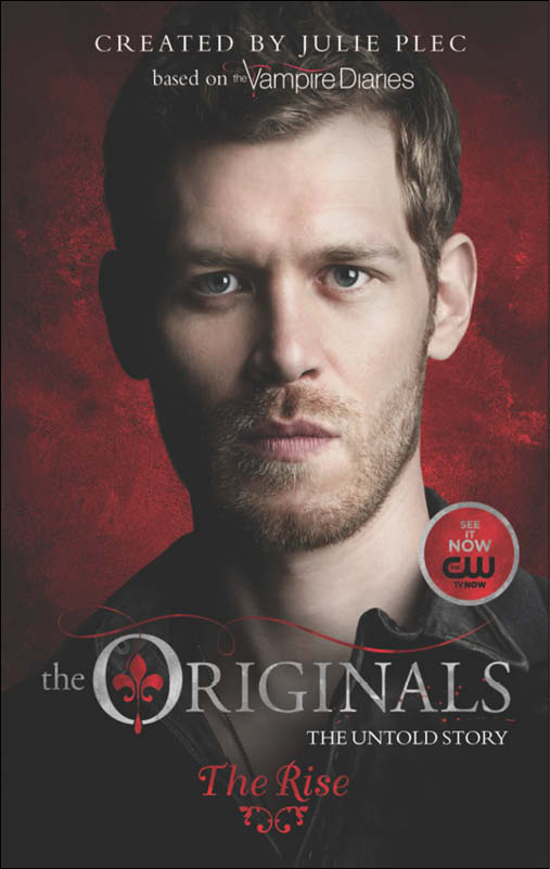 The Originals: The Rise (2014)