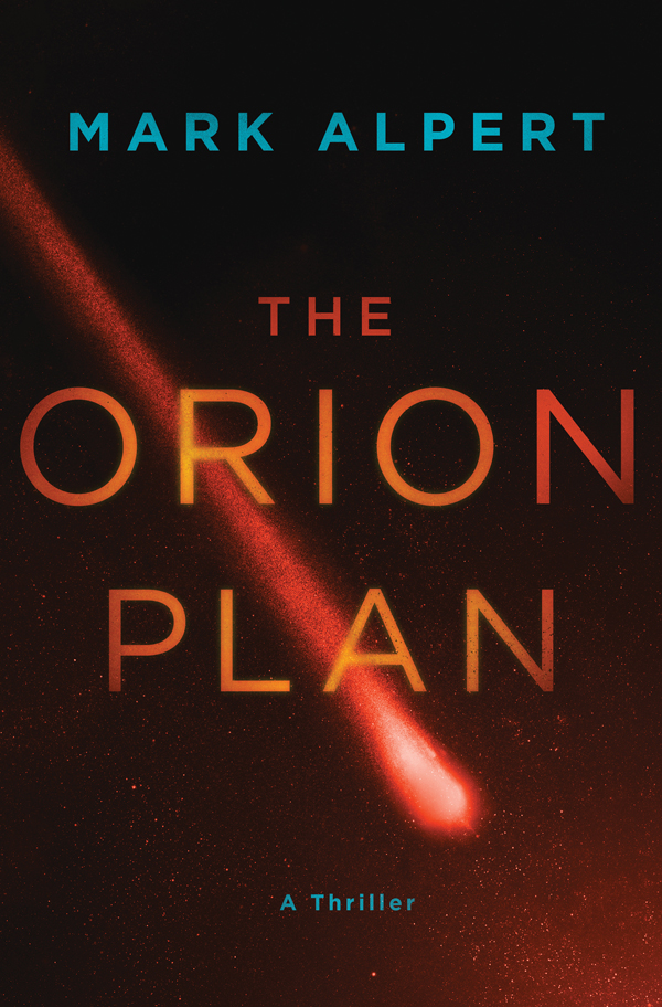 The Orion Plan by Mark Alpert