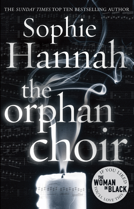 The Orphan Choir by Hannah, Sophie