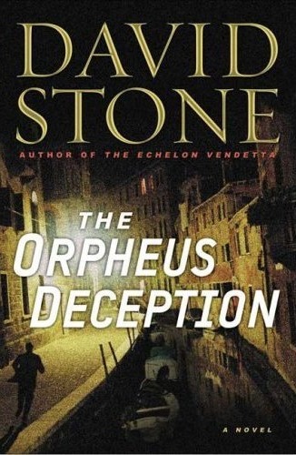 The Orpheus Deception by Stone, David