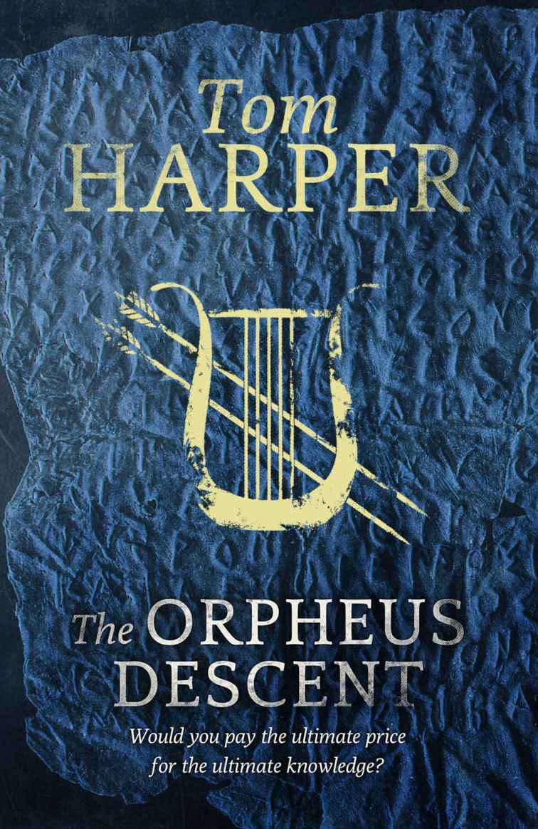 The Orpheus Descent by Tom Harper