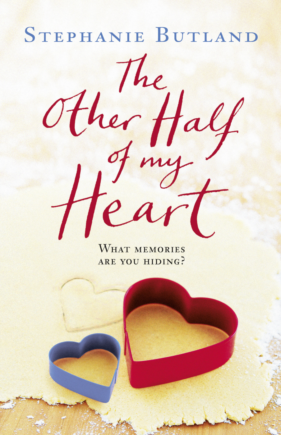 The Other Half of My Heart by Stephanie Butland