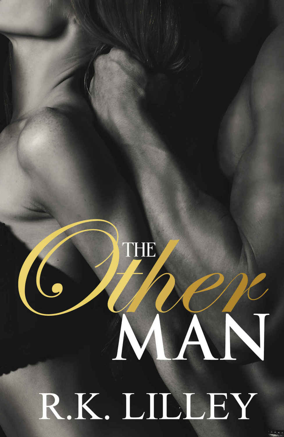 The Other Man by R. K. Lilley