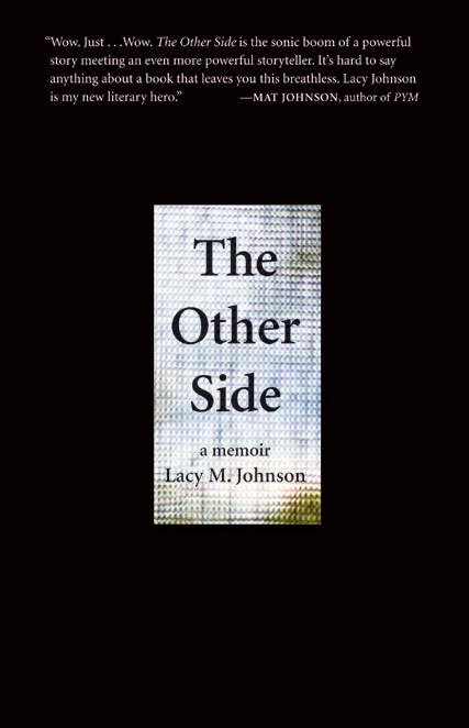 The Other Side by Lacy M. Johnson