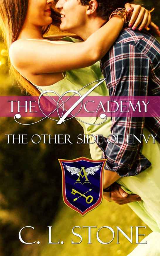 The Other Side of Envy: The Ghost Bird Series: #8 (The Academy) by C. L. Stone