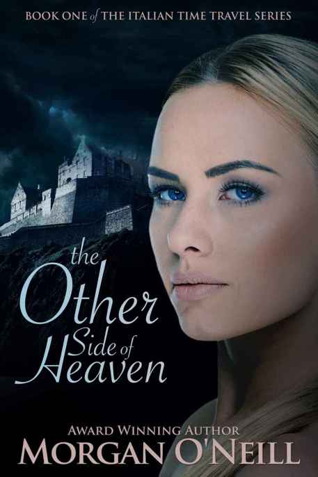 The Other Side of Heaven by Morgan O'Neill