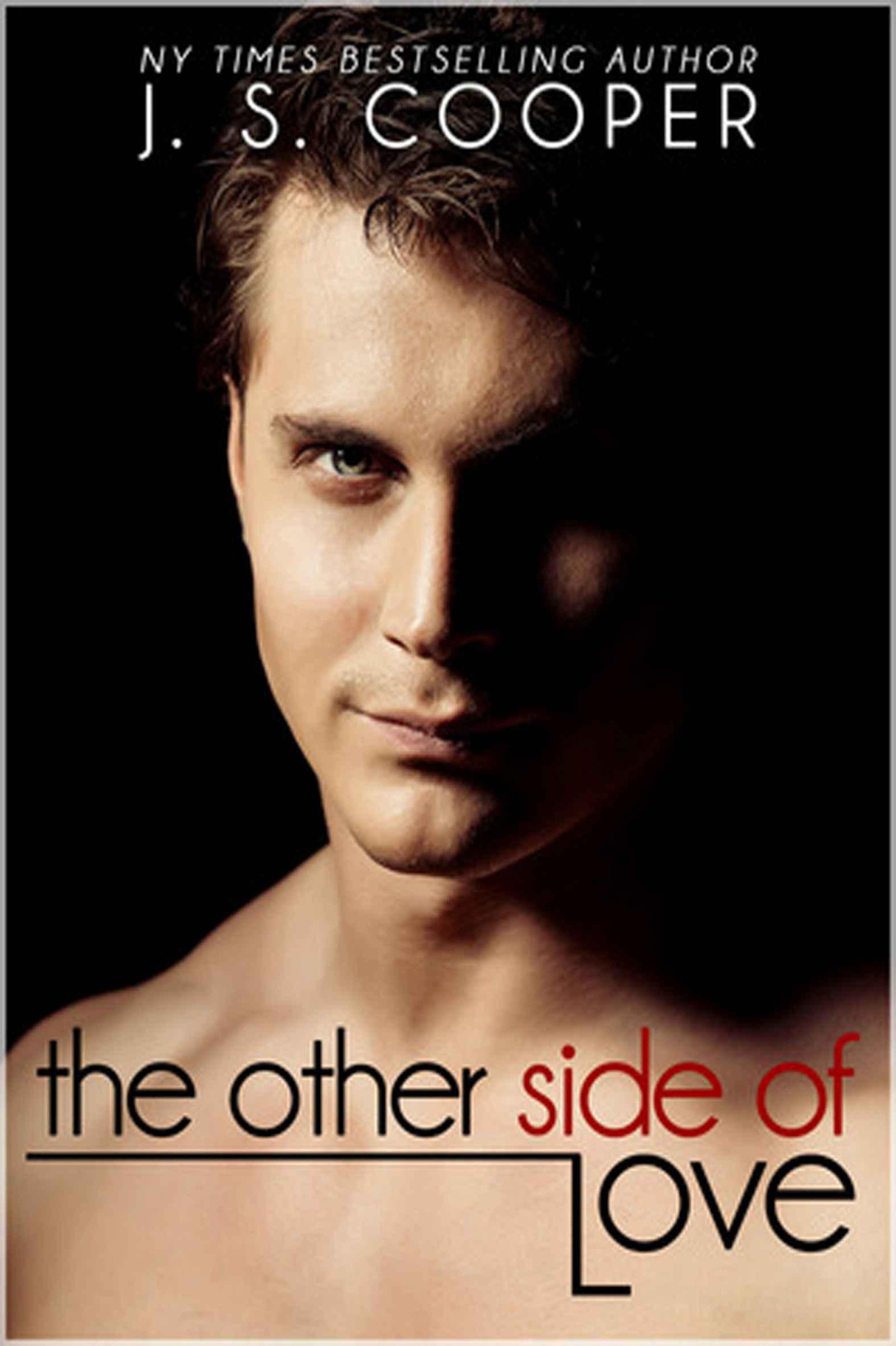 The Other Side of Love (Forever Love) by Cooper, J. S.