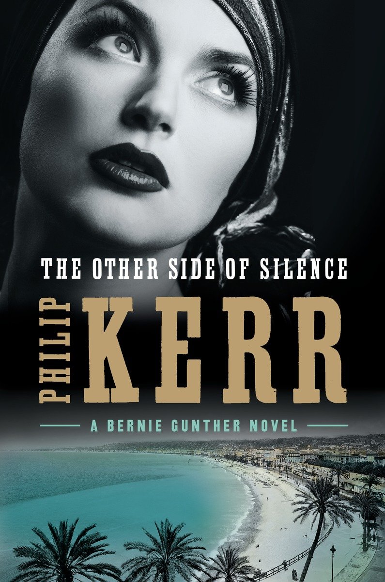 The Other Side of Silence by Philip Kerr