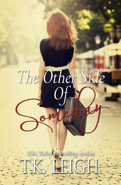 The Other Side of Someday