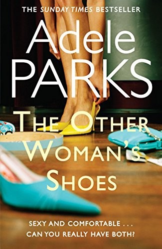 The Other Woman's Shoes by Adele Parks