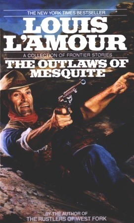 The Outlaws of Mesquite (1991)
