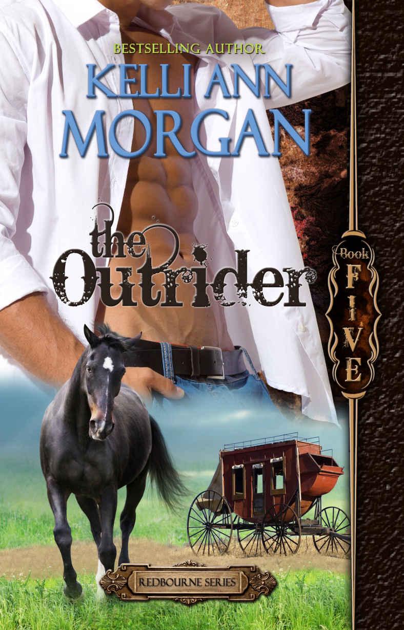 The Outrider (Redbourne Series #5 - Will's Story) by Kelli Ann Morgan