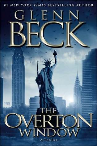 The Overton Window (2010) by Glenn Beck