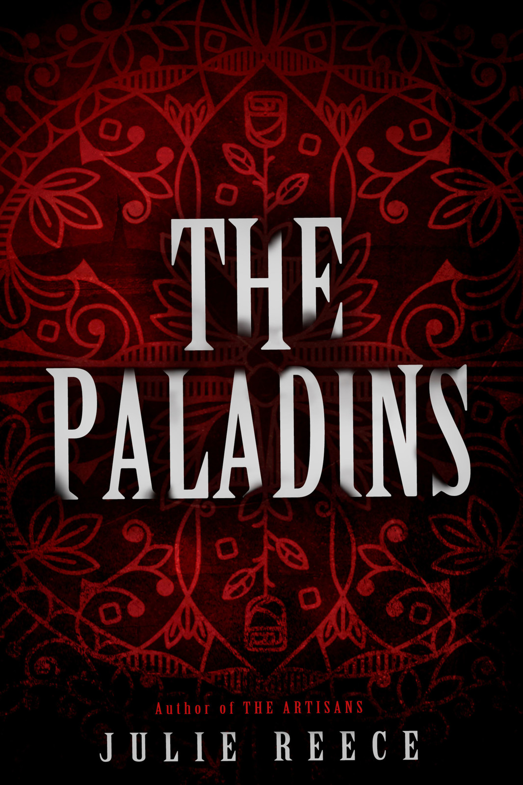 The Paladins by Julie Reece