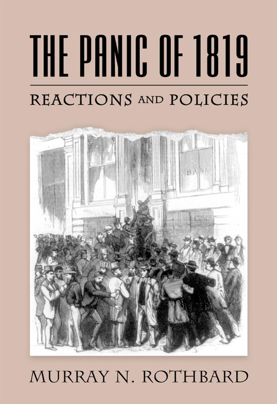 The Panic of 1819 by Murray N. Rothbard