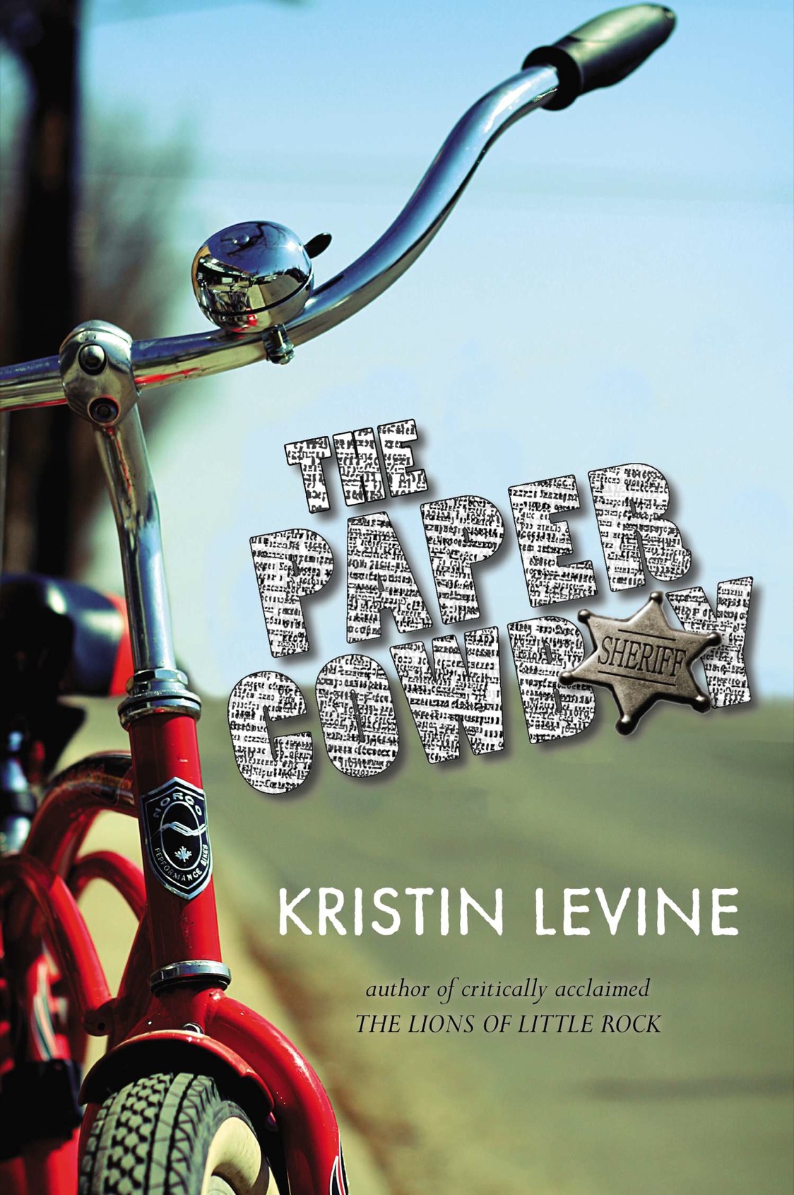 The Paper Cowboy (2014) by Kristin Levine