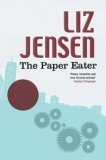 The Paper Eater (2001) by Liz Jensen