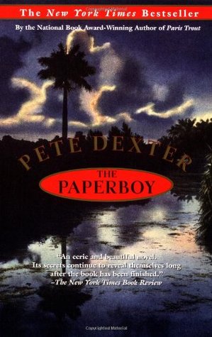 The Paperboy (1996) by Pete Dexter