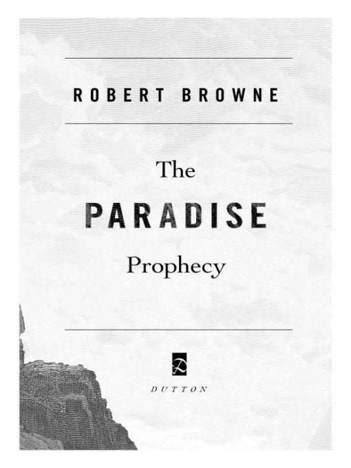 The Paradise Prophecy by Browne, Robert