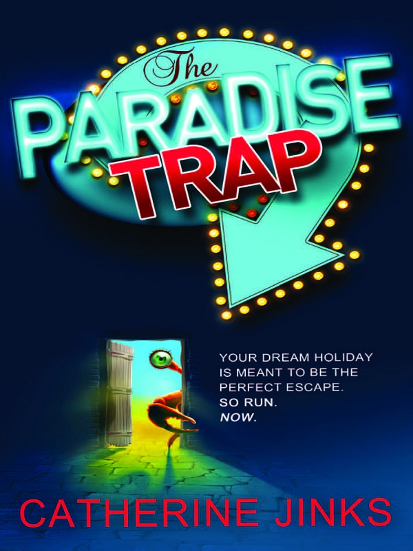 The Paradise Trap by Catherine Jinks