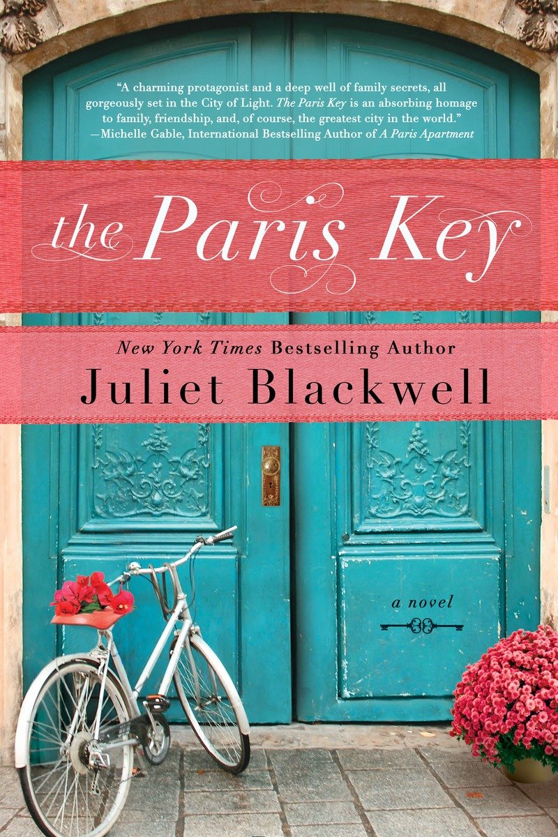 The Paris Key (2015) by Juliet Blackwell