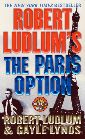 The Paris Option (2003) by Robert Ludlum