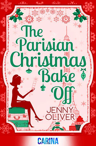 The Parisian Christmas Bake Off by Jenny Oliver