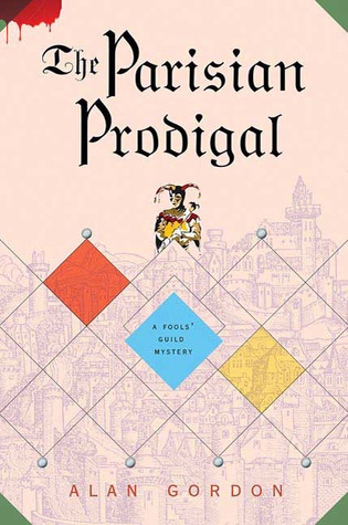 The Parisian Prodigal (2010) by Alan Gordon