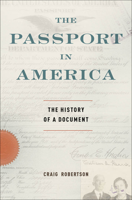 The Passport in America: The History of a Document