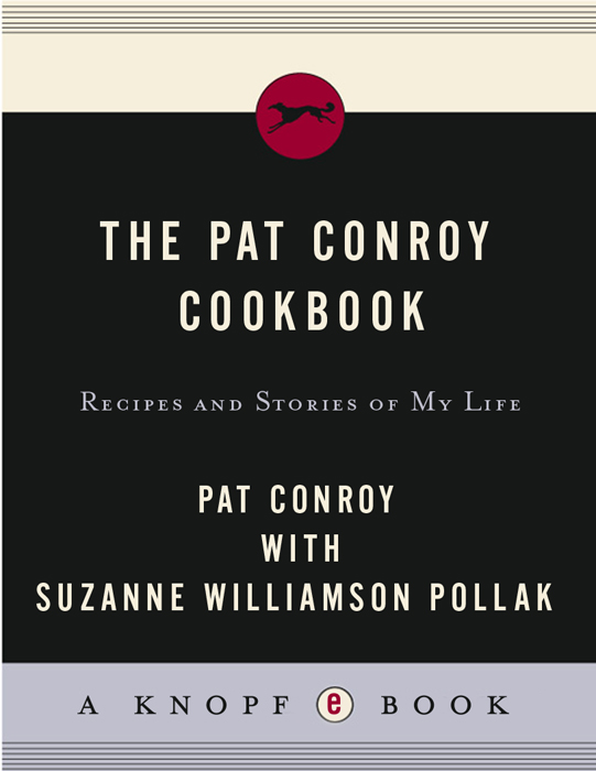 The Pat Conroy Cookbook (2004) by Pat Conroy