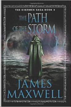 The Path of the Storm by James Maxwell