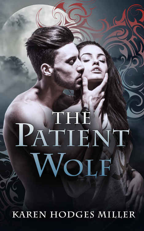 The Patient Wolf (Wicked Urban Fantasy #1) by Karen Hodges Miller