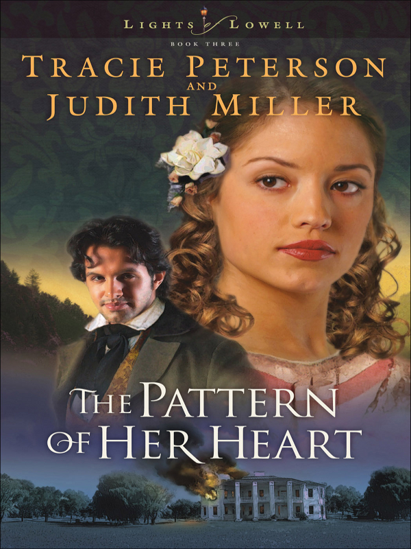 The Pattern of Her Heart by Judith Miller